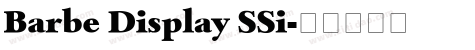 Barbe Display SSi字体转换